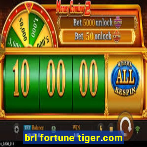 brl fortune tiger.com